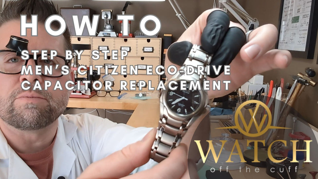 How to: Men's Eco Drive Capacitor Change