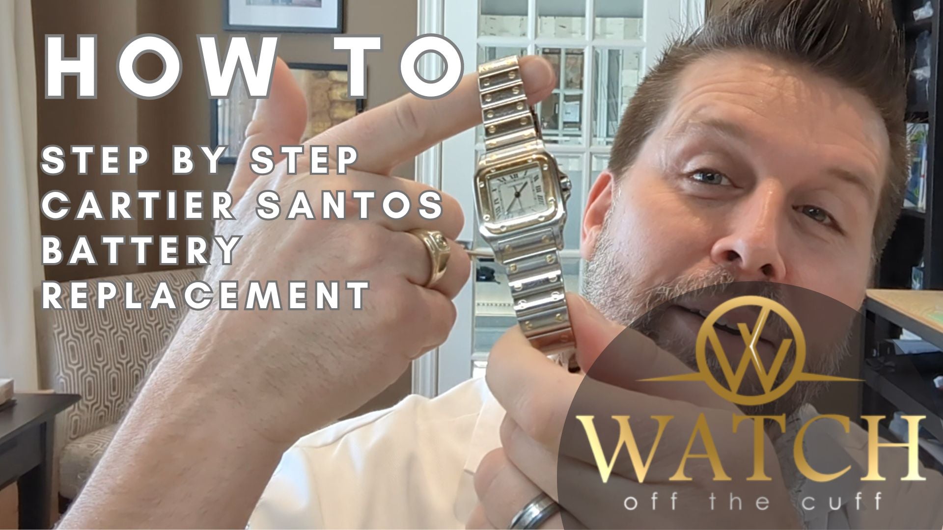 How to Replace the Battery in a Cartier Santos – Watch Off The Cuff Inc.