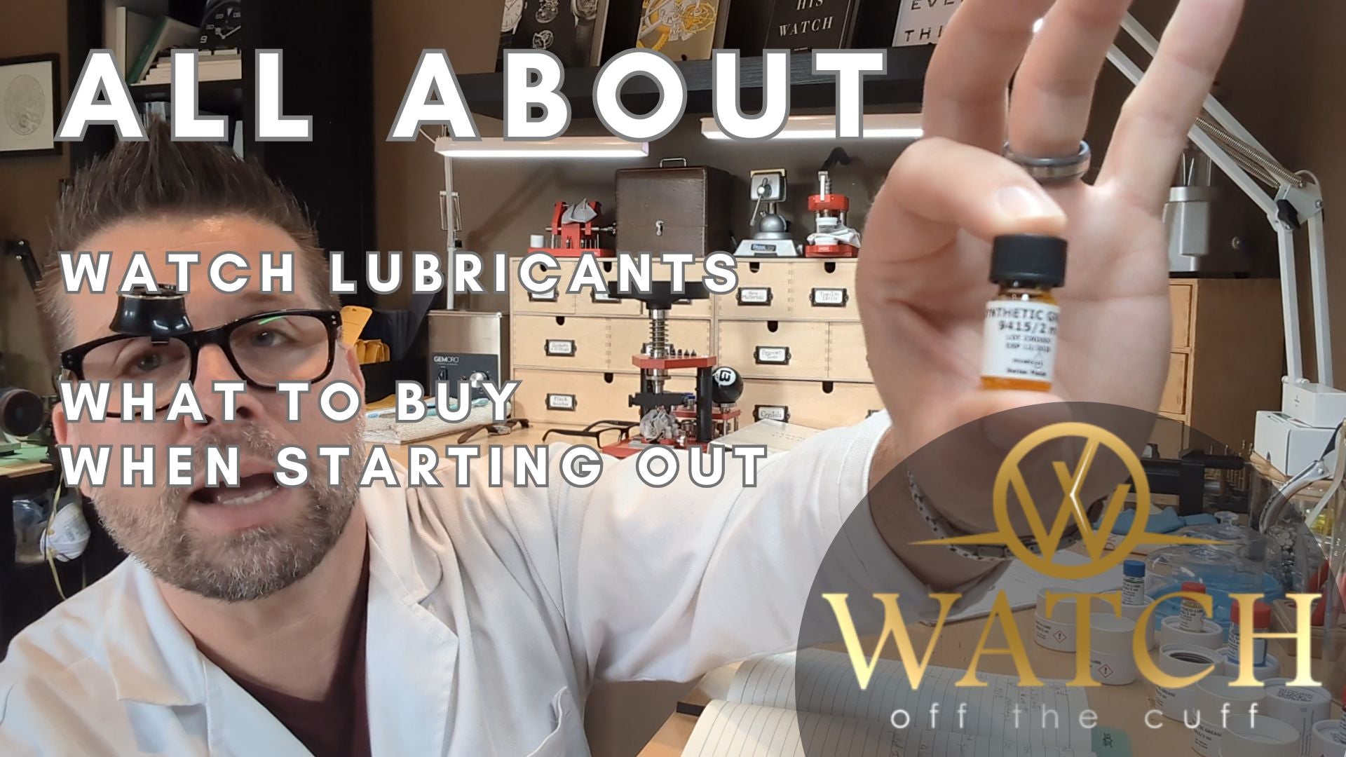 All About: Buying your First Watch Lubricants – Watch Off The Cuff