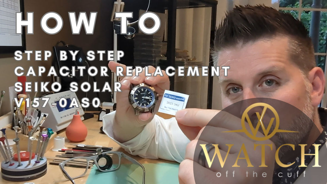 Step by Step: Seiko Solar Capacitor Replacement
