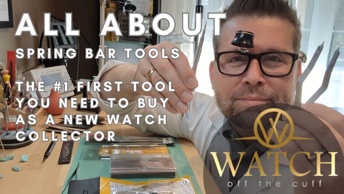 All About: Spring Bar Tools - The #1 First Tool for Watch Collectors