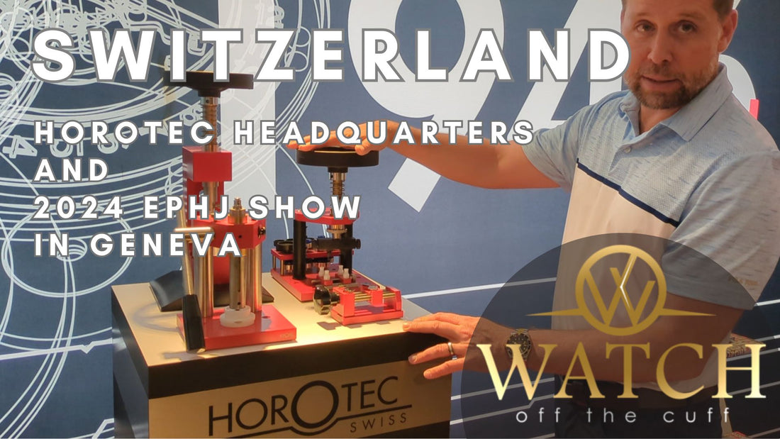 Exploring The Horotec Headquarters In Switzerland And Experiencing The 2024 EPHJ Show