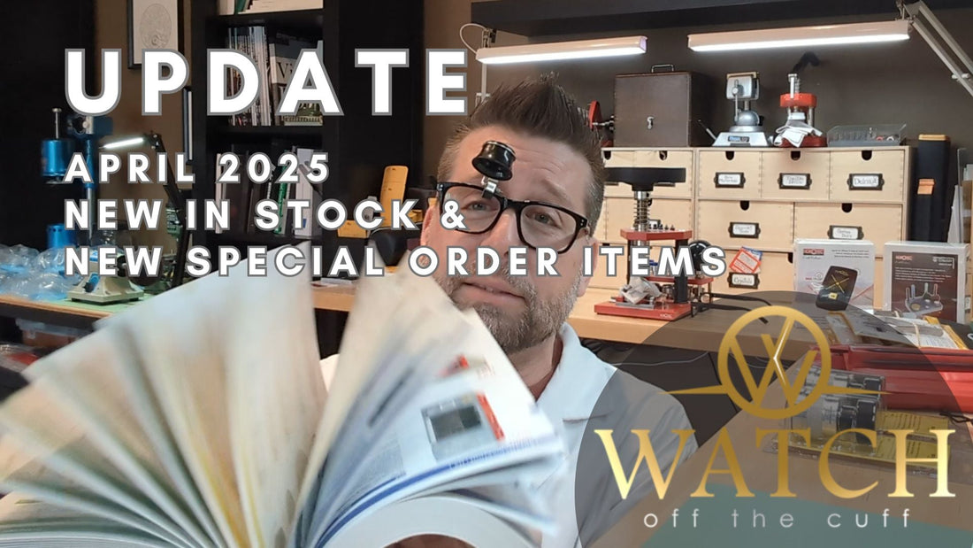 Watch off the Cuff April 2025 Update